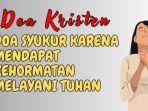 Doa-Kristen-Doa-Syukur-karena-Mendapat-Kehormatan-Melayani-Tuhan.jpg
