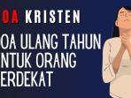 Doa-Kristen-Doa-Ulang-Tahun-untuk-Orang-Terdekat.jpg