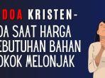 Doa-Kristen-Doa-saat-Harga-Kebutuhan-Bahan-Pokok-Melonjak.jpg