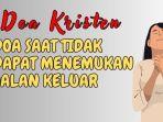 Doa-Kristen-Doa-saat-Tidak-Dapat-Menemukan-Jalan-Keluar.jpg
