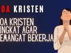 Doa-Kristen-Singkat-Agar-Semangat-Bekerja.jpg