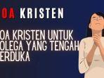 Doa-Kristen-untuk-Kolega-yang-Sedang-Berduka.jpg