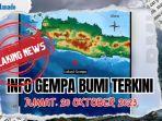Gempa-Terkini-Jumat-20-Oktober-2023-Guncangan-Terjadi-di-Laut-Info-BMKG-Magnitudo-dan-Lokasinya.jpg