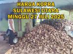 Harga-kopra-di-Sulawesi-Utara-Minggu-2772025.jpg