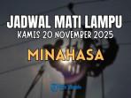 Info-Jadwal-Mati-Lampu-di-Wilayah-Minahasa-Kamis-20-November-2025-Ada-6-Desa-yang-Terdampak.jpg