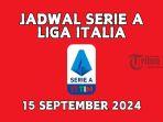 Jadwal-Liga-Italia-15-September-2024-AC-Milan-Menjamu-Venezia-Cagliari-Tantang-Napoli.jpg
