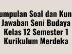 Kumpulan-Soal-dan-Kunci-Jawaban-Seni-Budaya-Kelas.jpg