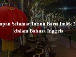 Kumpulan-ucapan-selamat-tahun-baru-Imlek-2024-dalam-bahasa-Inggris.jpg