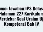 Kunci-Jawaban-IPS-Kelas-7-Halaman-227-Kurikulum-Merdeka.jpg