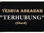 LAGU-Chord-kunci-gitar-lagu-rohani-dariYeshua-Abraham-yang-berjudul-Terhubung.jpg