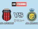 Link-Live-Streaming-Al-Riyadh-vs-Al-Nassr-9-November-2024-Kick-Off-Pukul-0000-WIB.jpg