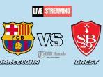 Link-Live-Streaming-Barcelona-vs-Brest-28-November-2024-Kick-Off-Pukul-0300-WIB.jpg