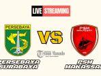 Link-Live-Streaming-Persebaya-Surabaya-vs-PSM-Makassar-22-Oktober-2024-Kick-Off-Mulai-1900-WIB.jpg
