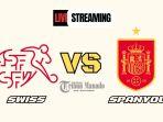 Link-Nonton-Live-Streaming-Swiss-vs-Spanyol-9-September-2024-Kick-Off-Pukul-0145-WIB.jpg