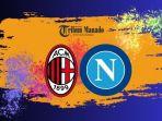 Link-Nonton-Siaran-Langsung-AC-Milan-vs-Napoli-30-Oktober-2024-Kick-Off-Pukul-0245-WIB.jpg