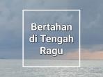 Lirik-Lagu-Bertahan-Di-Tengah-Ragu-Andra-Respati-Gisma-Wandira.jpg