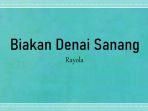 Lirik-Lagu-Biakan-Denai-Sanang-Rayola.jpg