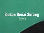 Lirik-Lagu-Biakan-Denai-Surang-Rayola.jpg