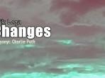 Lirik-Lagu-Changes-Charlie-Puth.jpg