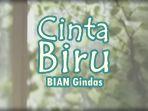 Lirik-Lagu-Cinta-Biru-BIAN-Gindas.jpg