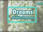 Lirik-Lagu-Dreams-Ardhito-Pramono.jpg