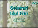 Lirik-Lagu-Fajar-Sadboy-ft-Widia-Kalana-Selamat-Idul-Fitri.jpg