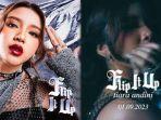 Lirik-Lagu-Flip-It-Up-Tiara-Andini.jpg