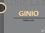 Lirik-Lagu-GINIO-Gildcoustic-Chord-Gitar-Mudah.jpg