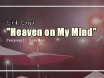 Lirik-Lagu-Heaven-On-My-Mind-TobyMac.jpg