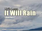 Lirik-Lagu-It-Will-Rain-Bruno-Mars-1.jpg