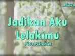 Lirik-Lagu-Jadikan-Aku-Lelakimu-oleh-Five-Minutes.jpg