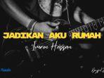 Lirik-Lagu-Jadikan-Aku-Rumah-Imron-Hassan-Tersesatkan-Aku-di-Hatimu.jpg