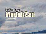 Lirik-Lagu-Mudah2an-Kamasean.jpg