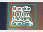 Lirik-Lagu-Mungkin-Belum-Sekarang-Batas-Senja.jpg