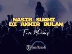 Lirik-Lagu-Nasib-Suami-Di-Akhir-Bulan-Five-Minutes-Berjuang-Keras-untuk-Beli-Beras.jpg
