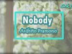 Lirik-Lagu-Nobody-Ardhito-Pramono.jpg