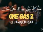 Lirik-Lagu-Ok-Gas-ok-Gas-Tambah-Dua-Torang-Gas-Chord-Oke-Gas-2-Richard-Jersey.jpg