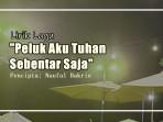 Lirik-Lagu-Peluk-Aku-Tuhan-Sebentar-Saja-Famelia.jpg