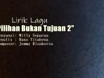 Lirik-Lagu-Pilihan-Bukan-Tujuan-2-Willy-Sopacua.jpg