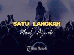 Lirik-Lagu-Satu-Langkah-Maudy-Ayunda-Bersamamu-Tumbuh-dan-Utuh.jpg