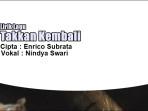 Lirik-Lagu-Takkan-Kembali-Nindya-Swari.jpg