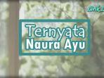 Lirik-Lagu-Ternyata-Naura-Ayu.jpg