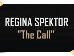 Lirik-Lagu-The-Call-Regina-Spektor-It-Dtarted-Out-as-A-Feeling.jpg