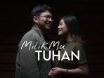 Lirik-LaguMilikMu-Tuhan-Marsya-Manopo-dan-Shinta-Rosari-vcz.jpg