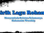 Lirik-lagu-Menyembah-Kristus-Selamanya-Mahanaimfghfgtu68chghu9hgu8hg.jpg