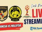 Live-Streaming-Semifinal-Piala-AFF-U19-Link-Nonton-Siaran-Langsung-Timnas-Indonesia-vs-Malaysia.jpg