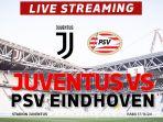 Live-streaming-Juventus-vs-PSV-di-Liga-Champions.jpg