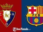 Live-streaming-gratis-Barcelona-vs-Osasuna-Liga-Spanyol-Senin-492023.jpg