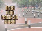 Materi-ujian-praktek-SIM-C-terbaru-Ada-perubahan.jpg