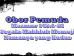 Obor Pemuda GMIM, Mazmur 145:1-21, Biarlah Segala Makhluk Memuji Namanya yang Kudus